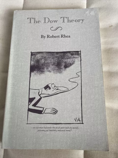 The Dow Theory by Robert Rhea Paperback Fraser Publishing. Great Condition.