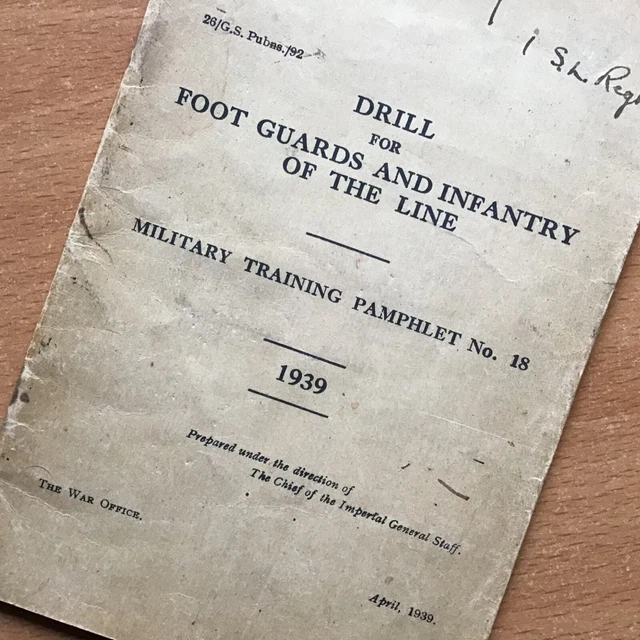 ORIGINAL WWII BRITISH ARMY MANUAL/MTP No.18, DRILL FOR FOOT GUARDS