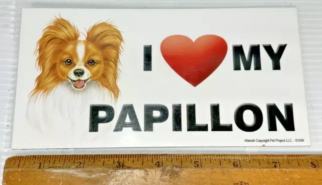 I Love My Papillon 4 X 8 inch magnet for car or anything metal New!