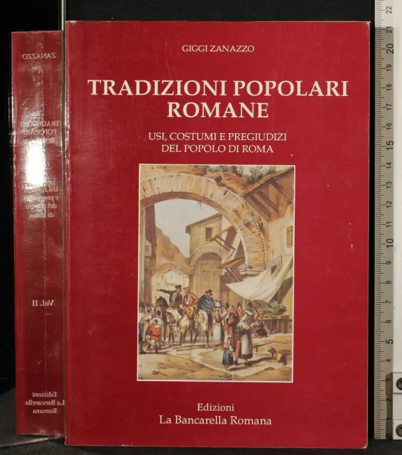Tradizioni Popolari Romane Vol Ii. Giggi Zanazzo. La Bancarella Romana.