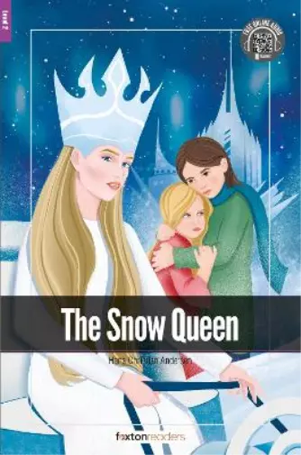 Foxton Books The Snow Queen - Foxton Readers Level 2 (600 Headwords CEFR (Poche)