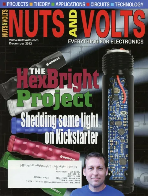 Nuts and Volts Magazine December 2013 The HexBright Project