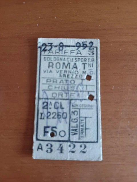 Biglietto Ferroviario F.s. Edmonson 1952 Bologna Roma Prato Chiusi Orte
