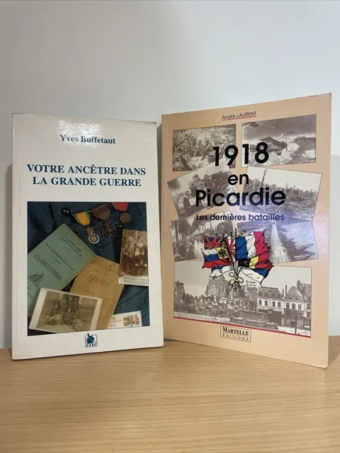 Lot 2 Livres Première guerre Mondiale / Histoire Picardie Ww1