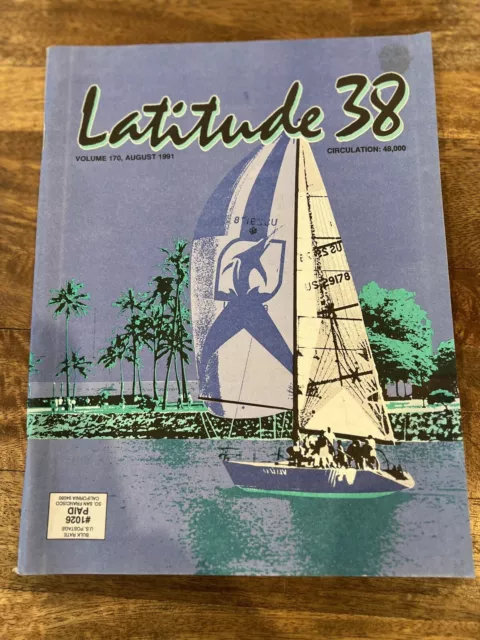 Vintage LATITUDE 38 Magazine Vol 170 AUGUST 1991 Sailing Boating Nautical Yacht