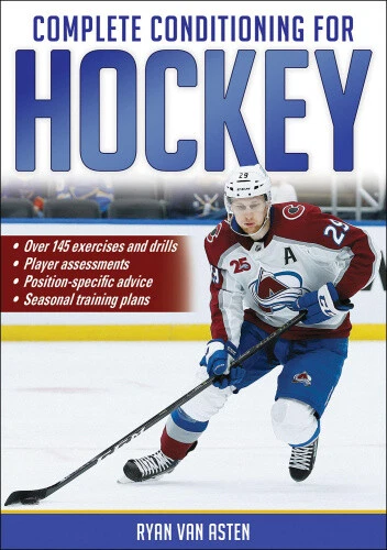Complete Conditioning for Hockey by Asten, Ryan van