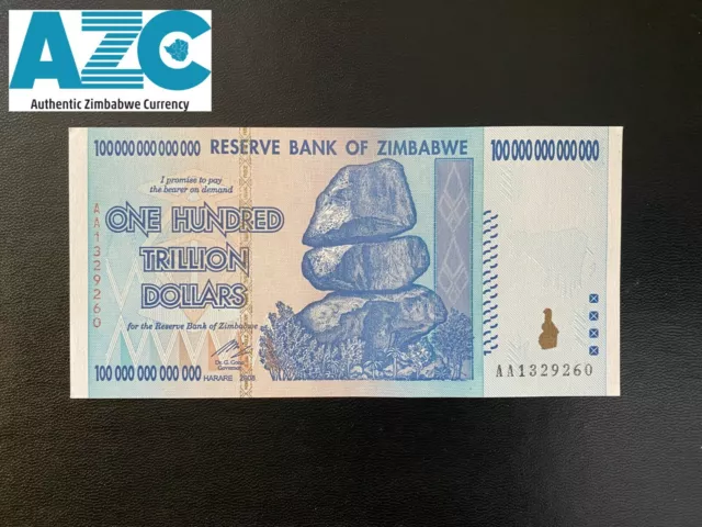 Authenticated Zimbabwe 100 Trillion Dollar Banknote P-91