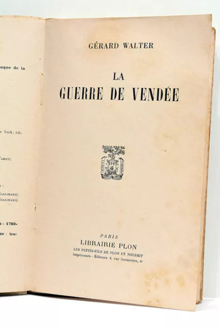 Livre Ancien Walter La Guerre De Vendée Paris 1953
