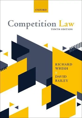 Wettbewerbsrecht von Bailey, David, Whish, Richard, NEUES Buch, KOSTENLOSE & SCHNELLE Lieferung,