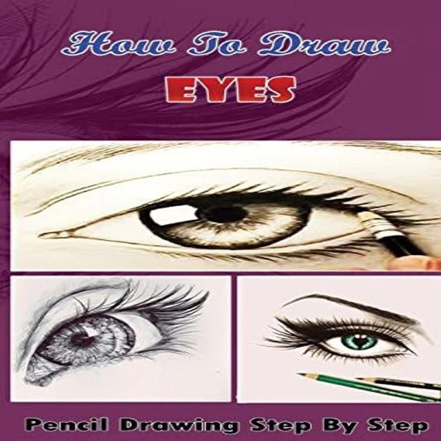 HOW TO DRAW Eyes Pencil Drawings Step by Book Drawing Ideas... £5.28