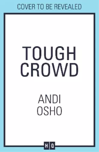Andi Osho Tough Crowd (Poche)