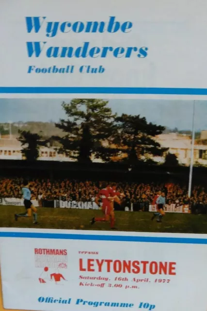 Wycombe Wanderers V Leytonstone 16/4/1977 Isthmian League - Division 1