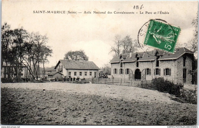 94 SAINT MAURICE - asile nationale, le par cet l'etable