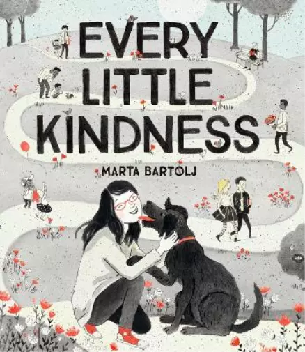 Marta Bartolj Every Little Kindness (Relié)