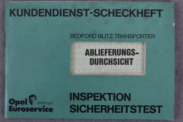 Opel Kundendienst-Scheckheft Bedford Blitz Transporter "OHNE Einträge" Mai 1977