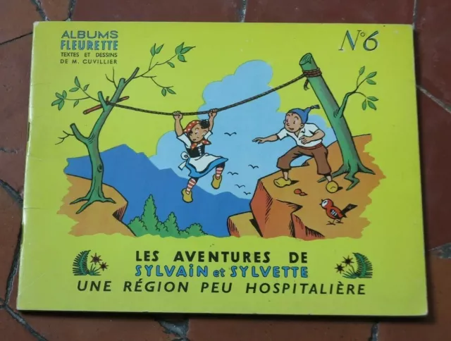 Les Aventures de Sylvain et Sylvette N°6 Une région peu hospitalière  M. Cuvelie