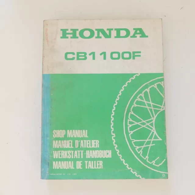 original Honda CB 1100 F Werkstatthandbuch Reparaturanleitung Handbuch A1626