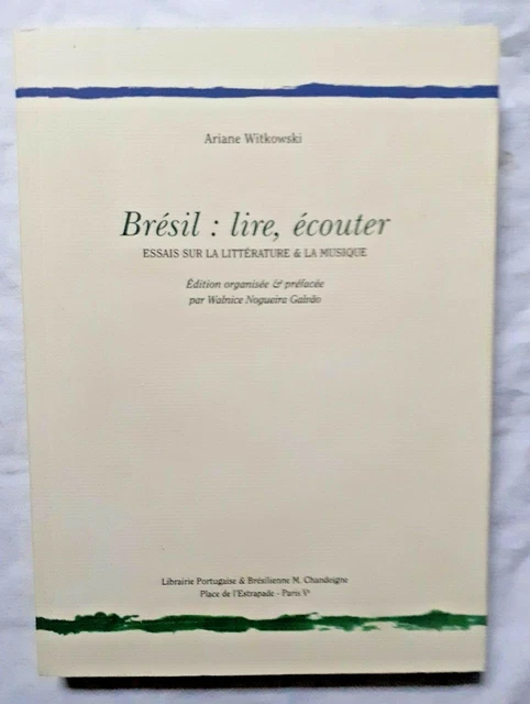 Brésil Lire écouter par Witkowski Essais sur la Littérature & Musique Chandeigne