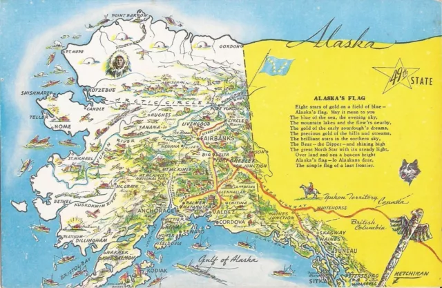 ALASKA : 49th State - MAP, Flag, Poem, Totem Pole, Alaska Highway