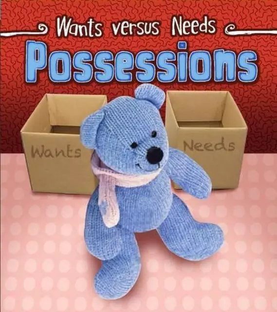 Possessions (Wants vs Needs) by Linda Staniford (English) Paperback Book