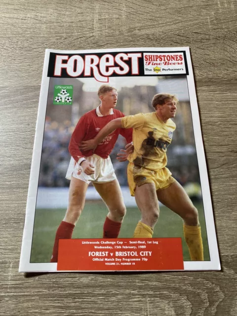 Nottingham Forest V Bristol City Littlewoods Cup Semi 15/02/89 1988-89 Programme