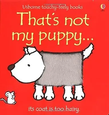 Thats Not My Puppy, Watt, Fiona & Wells, Rachel, Used; Good Book