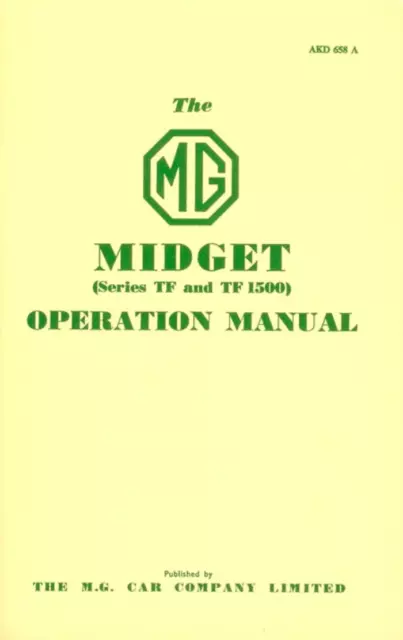 MG Midget Series TF & TF 1500 New Owners Operation Manual Book