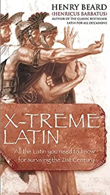 X -treme Latin Livre de Poche Henry Barbe