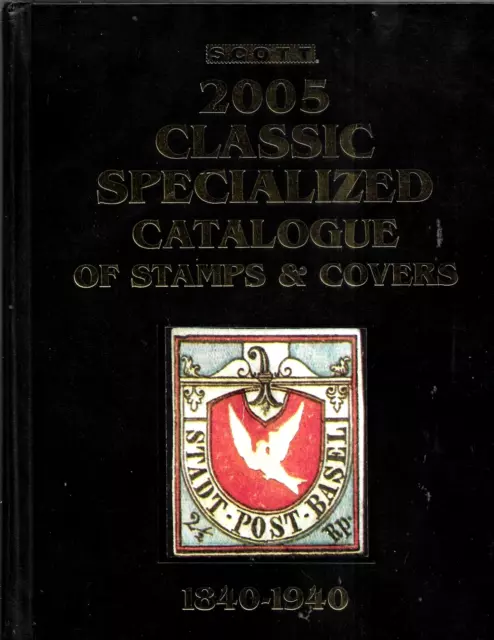 2005 Scott Classic Specialized Catalogue of Stamps Covers 1840-1940 BRITISH 1952