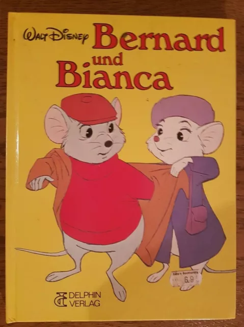 Bernhard Und Bianca, Kinderbuch, 1978 Von Walt Disney, Delphin Verlag