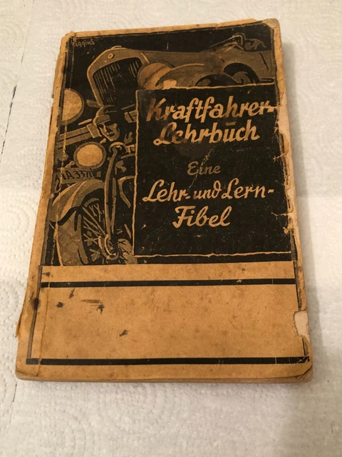 Kraftfahrer-Lehrbuch - Eine Lehr- und Lernfibel 51 Auflage - BESCHÄDIGT -