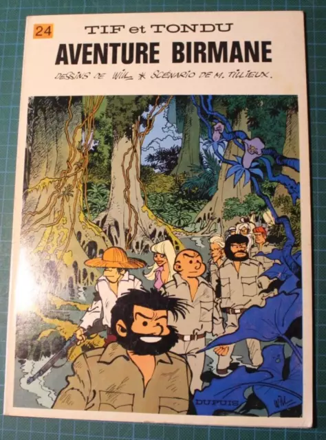 Will "Tif et Tondu "Aventure Birmane"" n°24 Dupuis 1976 (BD2-7)