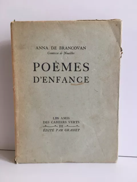 Anna Von Brancovan Gedichte Im Kindesalter Die Amis Der Hefte Grüne Grasset 1928