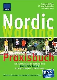 Nordic Walking Praxisbuch: So lernen Sie richtig mit der... | Buch | Zustand gut