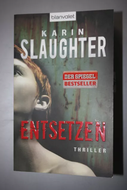 "Entsetzen" von Karin Slaughter (2008, Taschenbuch) Will Trent Serie