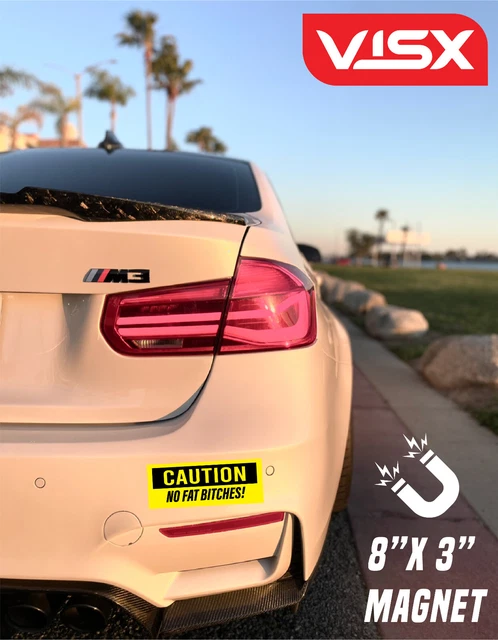 Caution No Fat B*tches Bumper Sticker Funny Tailgate JDM Warning Girls Chicks