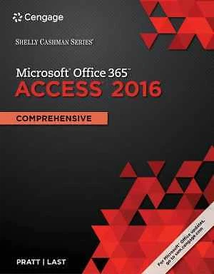 Shelly Cashman Series Microsoft Office 365 & Access 2016: Comprehensive, Loose-l