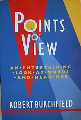 Points of View: Aspects of Present-day English, Burchfield, Robert W., Used; Goo