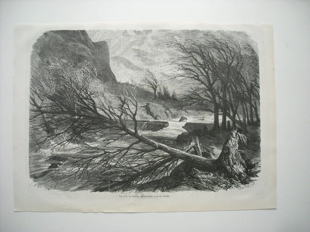 Gravure 1872. Le Coup De Vent Du 11 Decembre Dans Les Alpes. Par Ph. Blanchard.