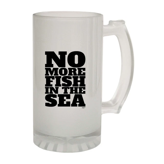 No More Fish In The Sea Novelty Funny Gift Frosted Glass Beer Stein - Gift Boxed