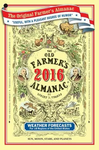 The Old Farmer's Almanac 2016 (New Paperback) New By Robert B. Thomas