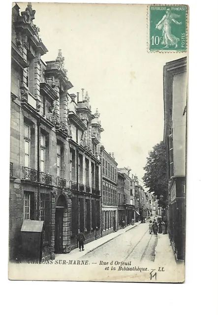 51  Chalons Sur Marne  Rue D Orfeuil Et La Bibliotheque