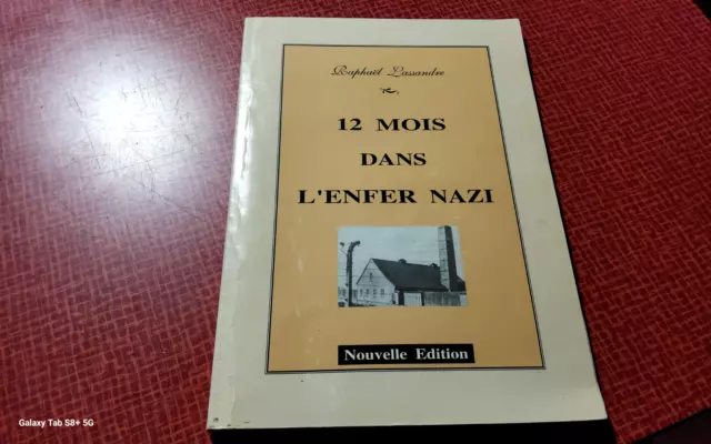 12 MOIS DANS L'ENFER NAZI  dédicace Auteur en page de garde