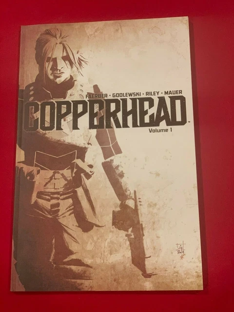 Copperhead Vol. 1 Image Comics TPB