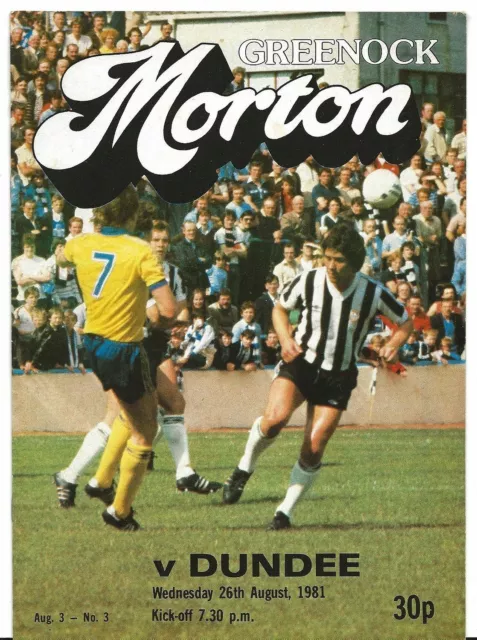 Football Programme>MORTON v DUNDEE Aug 1981