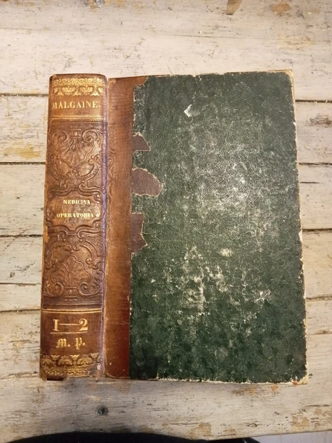 Manual de Medicina Operatoria, J.F. Malgaine, 12 tavole incise, 1848 ANATOMIA