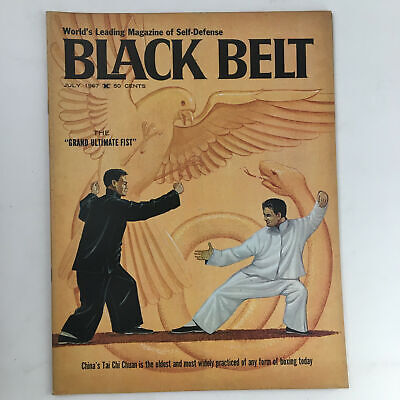 Black Belt Magazine July 1967 Vol. 5 No. 7 China's Tai Chi Chuan No Label