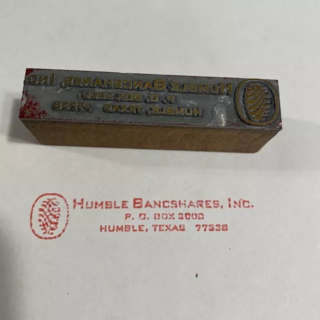 Vintage Printing Block Humble Bancshares Inc Humble TX 2 3/4x 5/8”