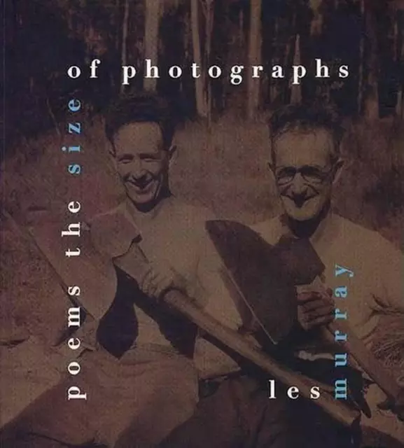 Poems the Size of Photographs by Les A. Murray (English) Paperback Book