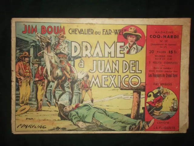 Album Magazine COQ HARDI n°59 -  JIM BOUM Drame à Juan Del Mexico - Marijac 1954
